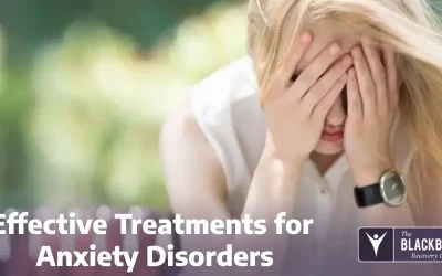 Effective Treatments for Anxiety Disorders