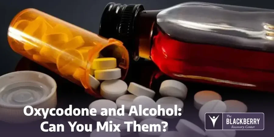 Oxycodone and Alcohol: Can You Mix Them?