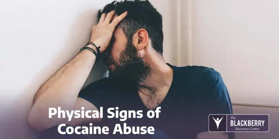 Physical Signs of Cocaine Abuse