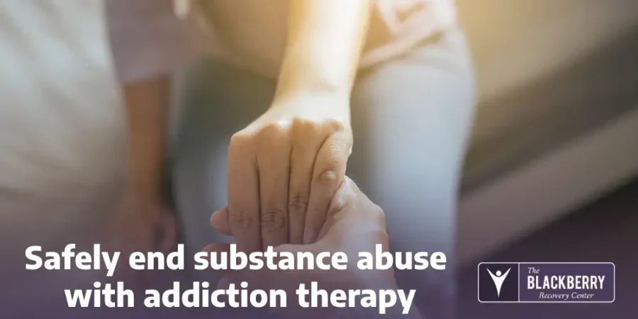 Safely end substance abuse with addiction therapy
