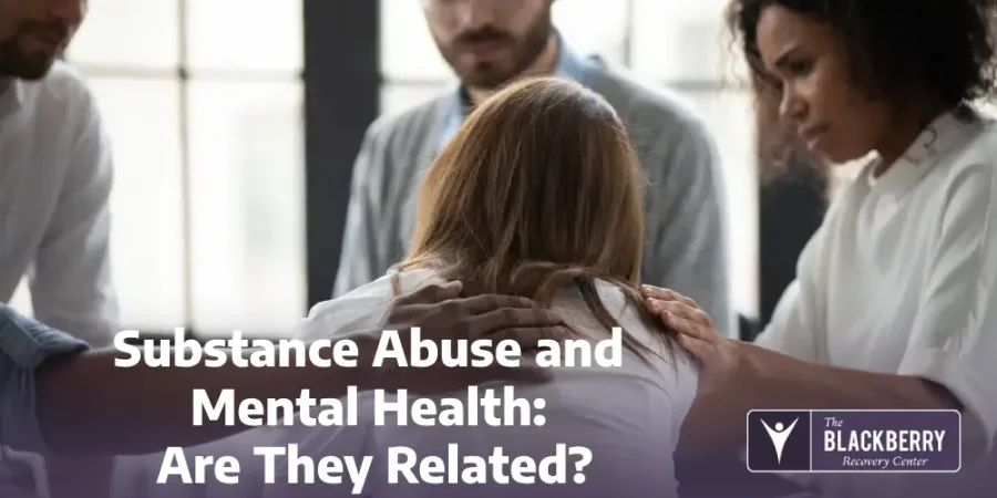 Substance Abuse and Mental Health: Are They Related?