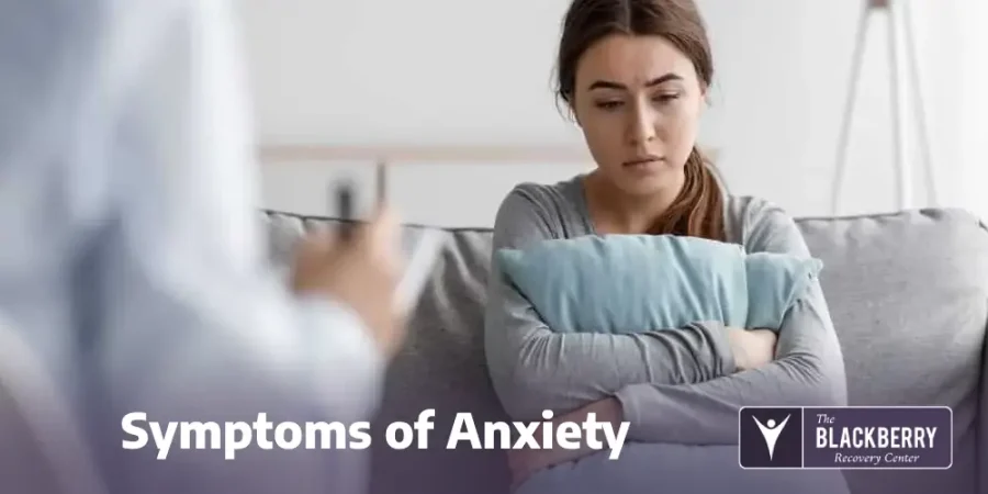 Symptoms of Anxiety