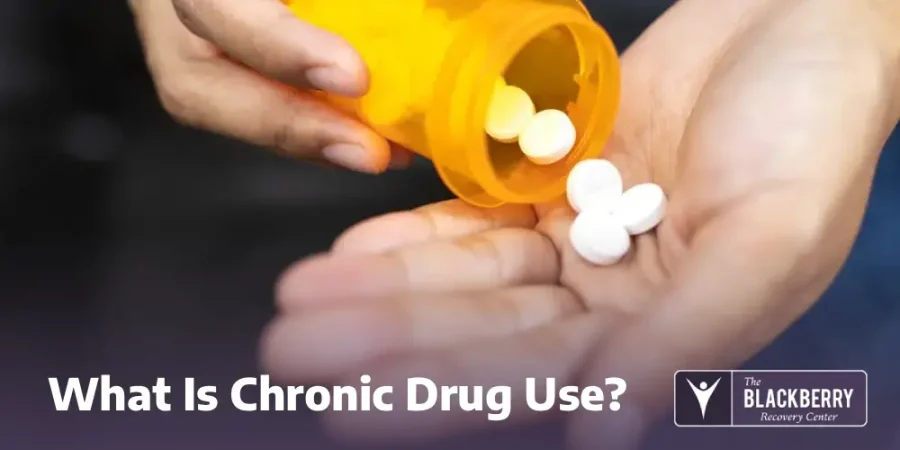 What Is Chronic Drug Use?