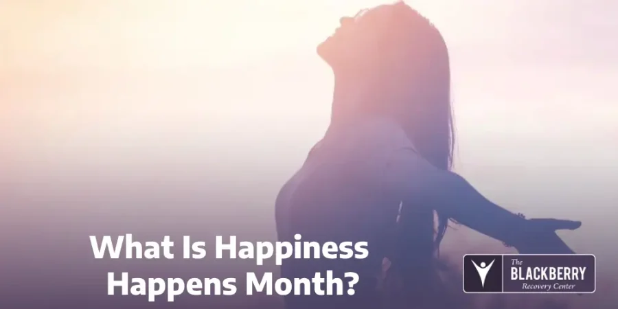 What Is Happiness Happens Month?