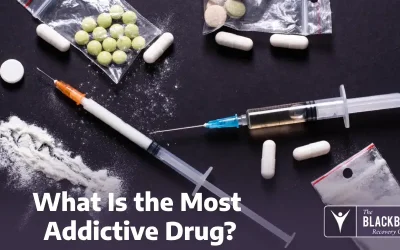 What Is the Most Addictive Drug?